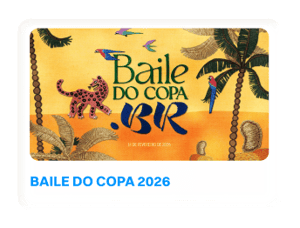 BAILE DO COPA 2026