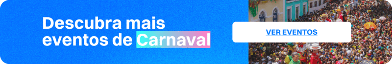 descubra mais eventos de carnaval